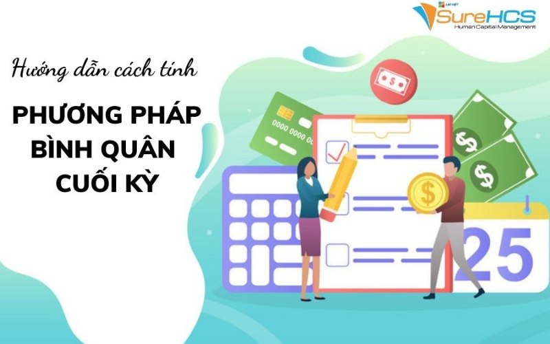 phương pháp bình quân cuối kỳ