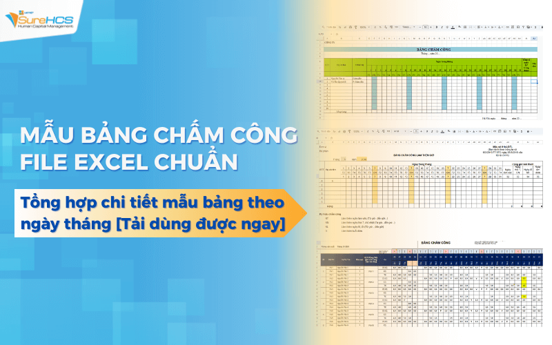 11+ Mẫu bảng chấm công excel theo ngày tháng đơn giản CHUẨN nhất