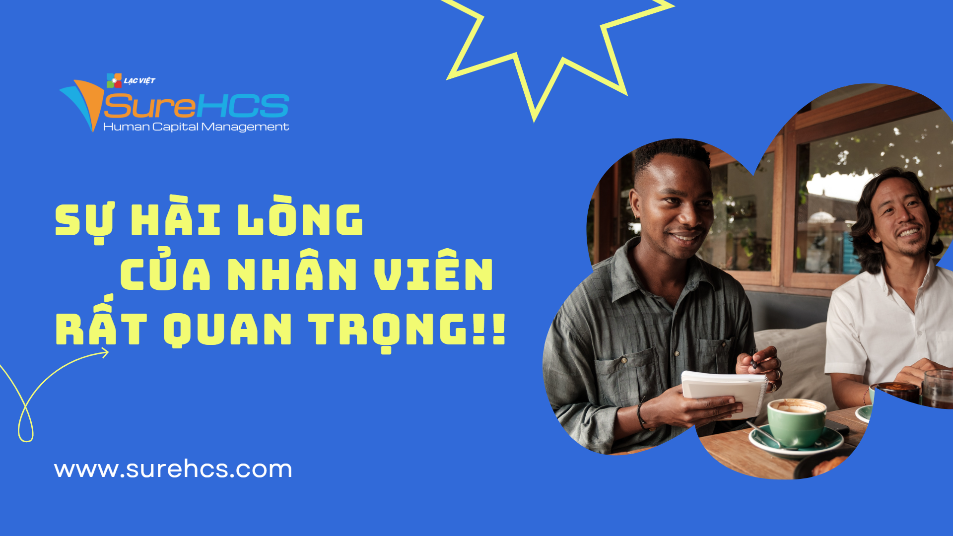 surehcs - sự hài lòng của nhân viên rất quan trọng