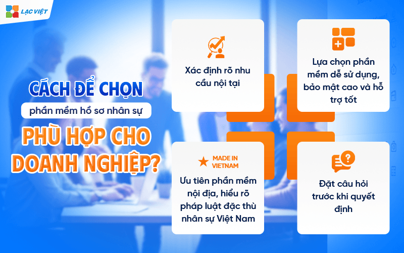 Làm sao để chọn hệ thống quản lý hồ sơ nhân viên phù hợp cho doanh nghiệp bạn?