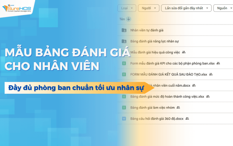 Bảng đánh giá nhân viên đầy đủ phòng ban chuẩn tối ưu hiệu suất nhân sự