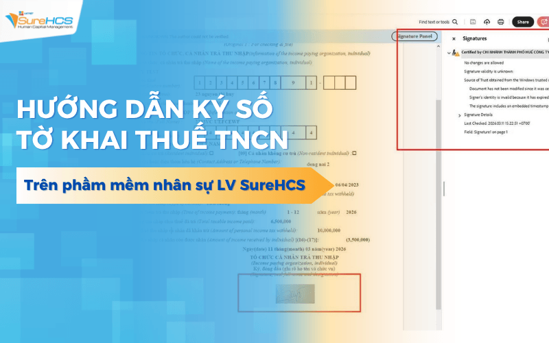 Hướng dẫn ký số tờ khai thuế thu nhập cá nhân trên phần mềm nhân sự LV SureHCS